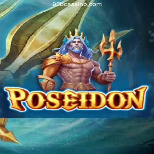 Explore the Deep: The Thrilling World of Poseidon and 95b Oficial